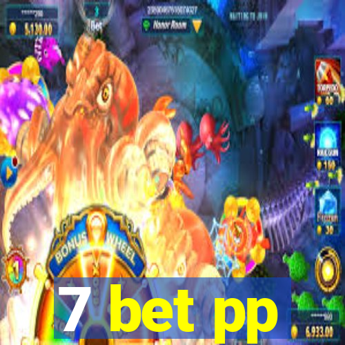 7 bet pp